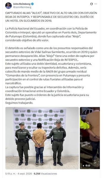 La tarde del viernes 4 de septiembre el ministro del Interior de Ecuador John Reimberg confirmó los detalles de la captura de alias Alejo, en un trabajo conjunto entre las autoridades de su país y Colombia - crédito @JohnReimberg/X