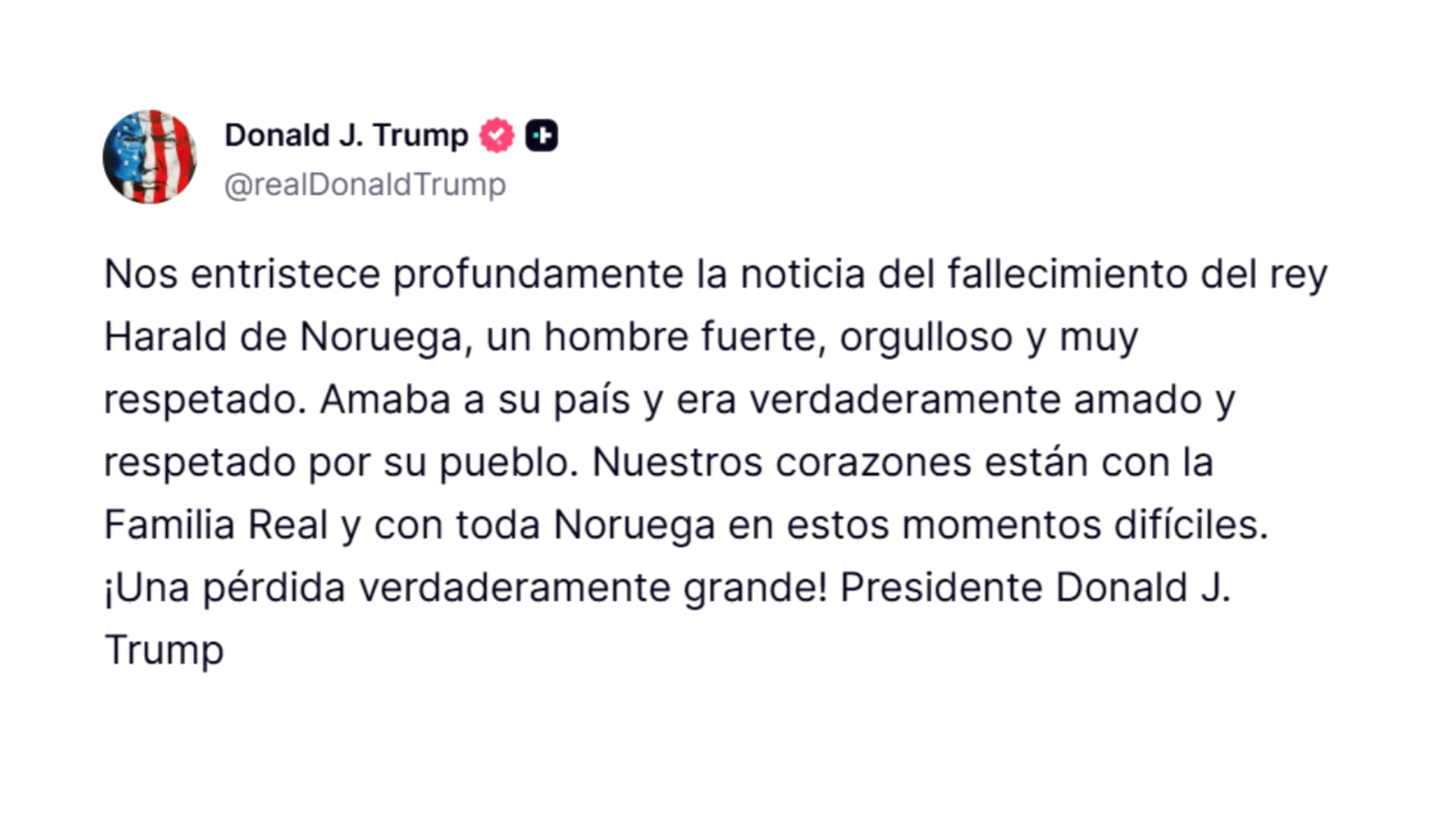 El mensaje de Donald Trump tras la muerte del rey Harald V (@realDonaldTrump)