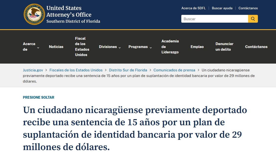 La organización criminal liderada por Ortega utilizaba técnicas avanzadas de ingeniería social y conversiones a criptomonedas (U.S. Department of Justice (DOJ) - Southern District of Florida).