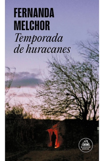 Temporada de huracanes, de Fernanda Melchor, parte del hallazgo del cadáver de la Bruja en La Matosa y expone miseria, abandono y relaciones de poder