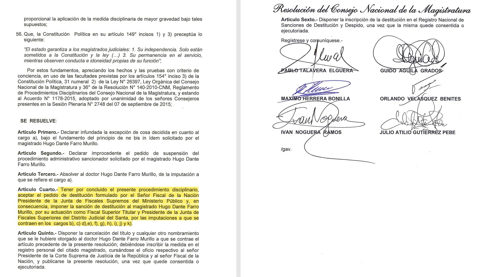 Resolución que destituye al fiscal Hugo Dante Farro Murillo. Esta decisión fue anulada por el TC.