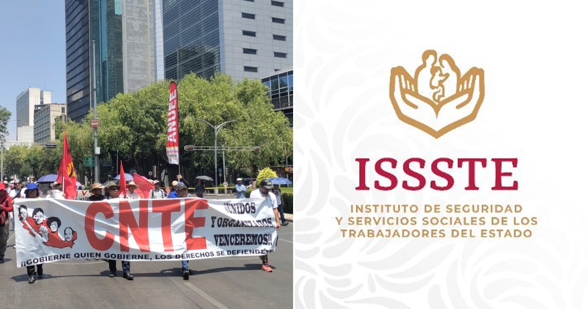 Qué dice la Ley del ISSSTE y qué relación tiene con la marcha de la CNTE hoy en CDMX? - Infobae