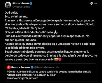 Federico Gutiérrez condenó el ataque al camión de ayuda humanitaria y pidió capturar a los responsables del atentado - crédito @FicoGutierrez / X