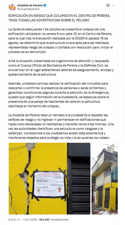 La Alcaldía de Pereira se pronunció sobre el colapso de una edificación que no era apta para ser habitada - crédito @Alcaldiapereira/X