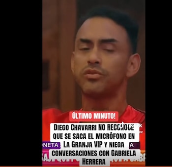 Polémica en La Granja VIP: Diego Chávarri y Gabriela Herrera rechazan vínculo sentimental. CFaptura: La Granja VIP.