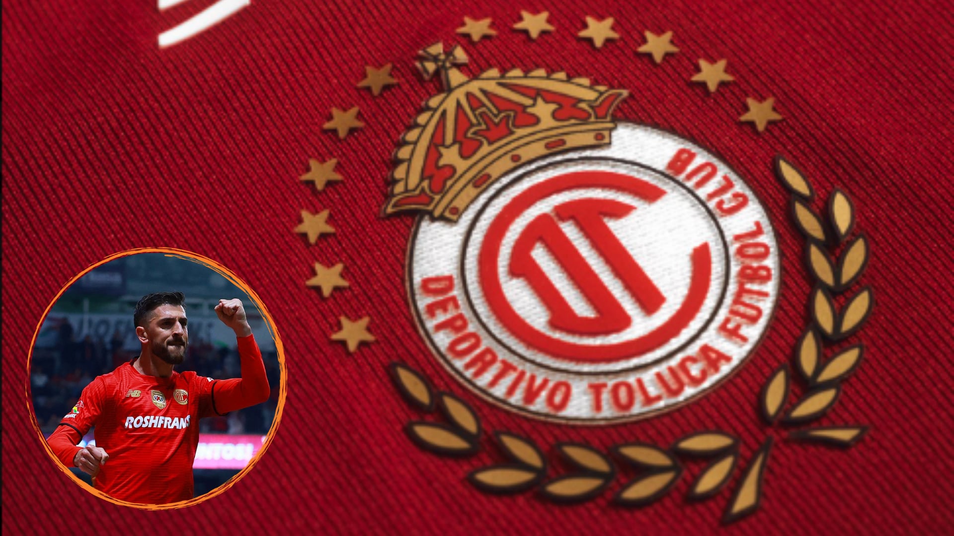 Toluca confirma fichaje de estrella mundialista para hacer dupla con Paulinho