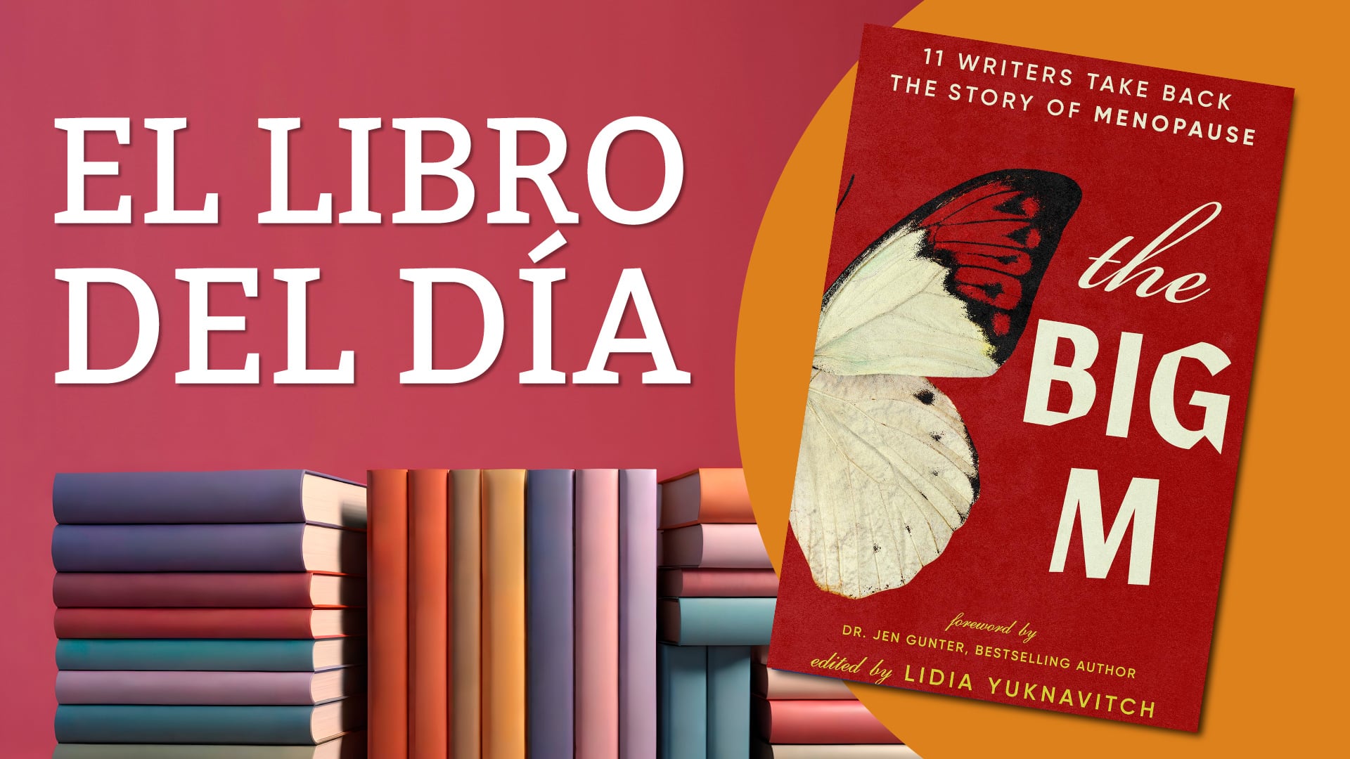 “The Big M”, obra editada por Lidia Yuknavitch, compila relatos de trece mujeres