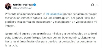 La senadora Jennifer Pedraza presentó dos denuncias ante la Fiscalía por señalamientos que la vinculan con el ELN y por la presunta manipulación de su imagen - crédito @JenniferPedraz/X
