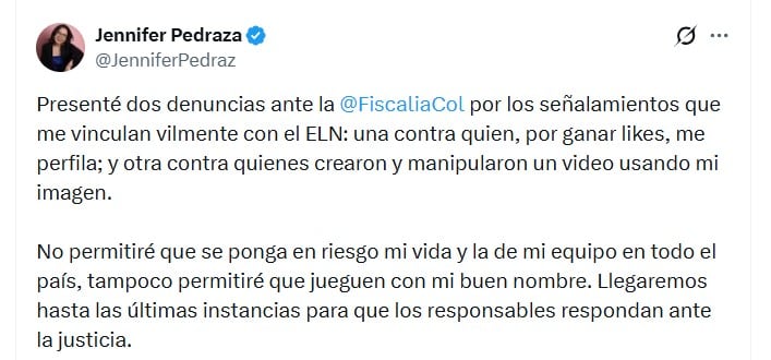 La senadora Jennifer Pedraza presentó dos denuncias ante la Fiscalía por señalamientos que la vinculan con el ELN y por la presunta manipulación de su imagen - crédito @JenniferPedraz/X