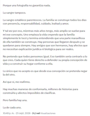 En sus declaraciones, expresó mayor preocupación por un niño abandonado dentro de una familia definida como “tradicional” que por otro que reciba amor y protección en un hogar al que algunos describen como “diferente”- crédito @carorestrepocan/X
