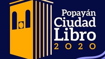Popayán Ciudad libro 2020: Disfrute