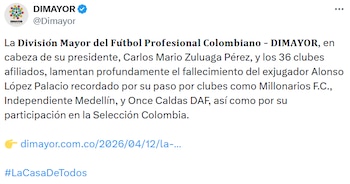 La Dimayor lamenta el fallecimiento de exjugador Alonso López Palacio - crédito @Dimayor/X