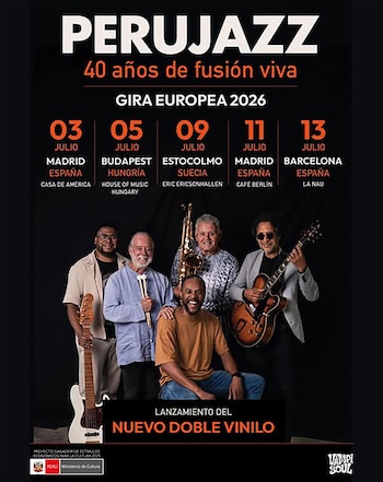 Póster de Perujazz en fondo negro. Cinco músicos, cuatro de pie con instrumentos y uno sentado. Listado de ciudades y fechas de gira europea 2026. Anuncio de doble vinilo y logos
