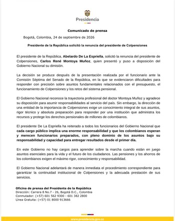 Este fue el comunicado oficial en el que se confirmó la solicitud de la dimisión del presidente de Colpensiones - crédito @infopresidencia/X