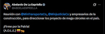 El Gobierno busca retomar el control estatal de las prisiones y aislar a criminales y terroristas de alta peligrosidad con nuevas megacárceles - crédito @ABDELAESPRIELLA/X