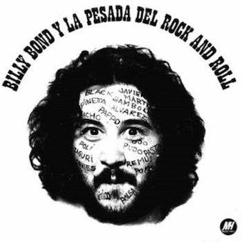 Billy Bond y La Pesada: