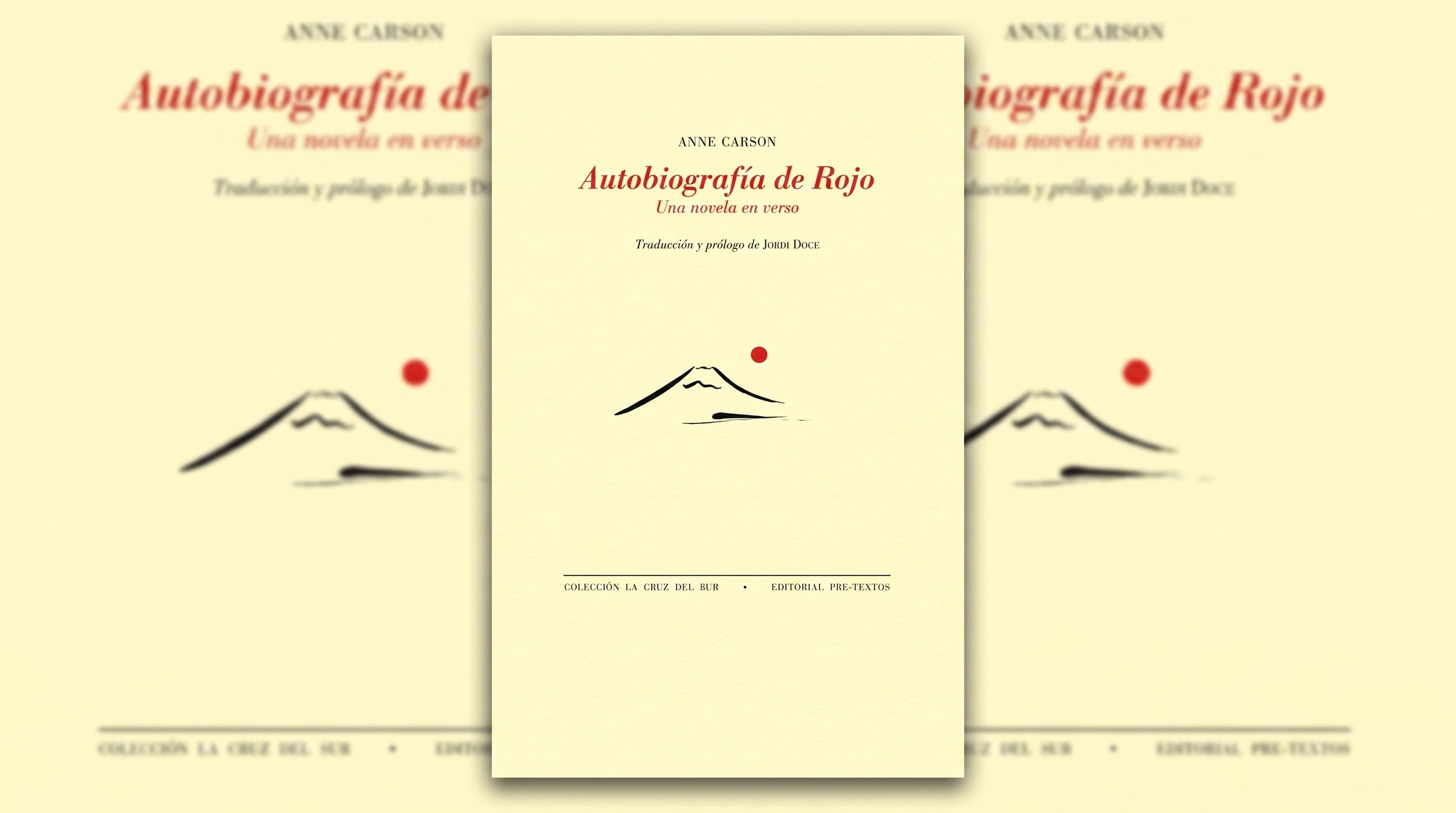Autobiografía de Rojo, de Anne Carson