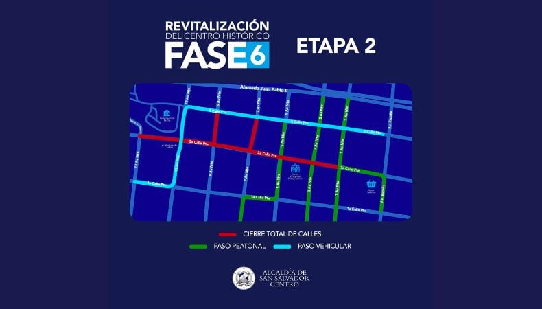 Cierres totales y parciales afectan tramos de la 7a y 9a avenida Norte, así como de la 1a y 3a calle Poniente, zonas con alta actividad comercial y vial del centro san salvadoreño. (Cortesía: Alcaldía de San Salvador)
