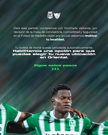 Esto va pasar con los abonados de la grada de norte de Atlético Nacional para el partido ante Independiente Medellín - crédito Atlético Nacional