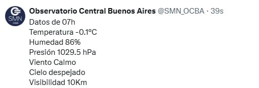 El Observatorio Central Buenos Aires informa los datos meteorológicos de las 7h, con una temperatura de -0.1°C, humedad del 86% y cielo despejado. (Servicio Meteorológico Nacional)