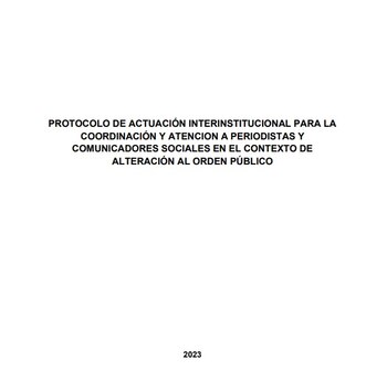 Documento del Ministerio del Interior que restringe la labor de los periodistas que cubren las protestas sociales.
