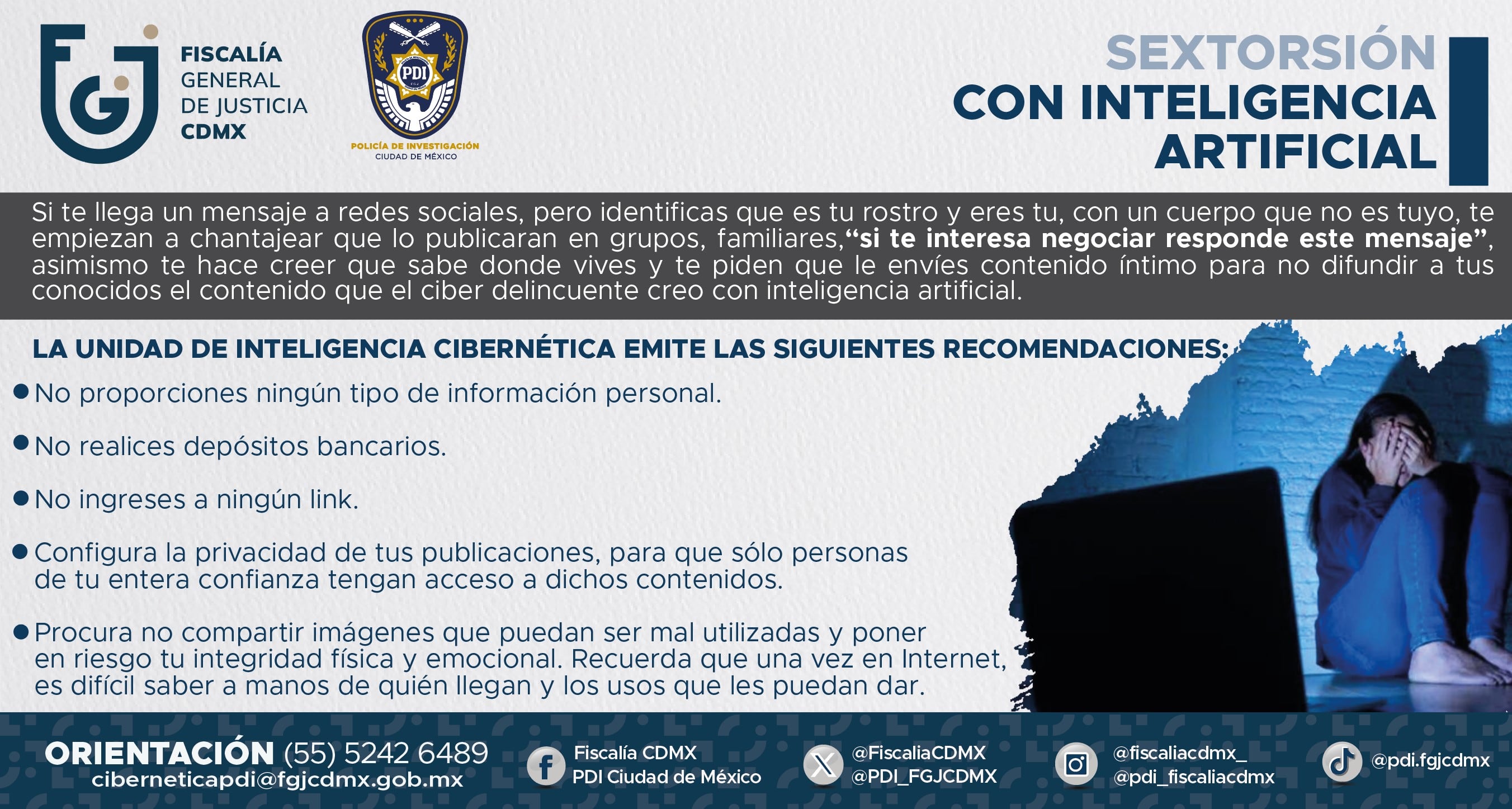 La Unidad de Inteligencia Cibernética de la Ciudad de México emite recomendaciones para prevenir la extorsión digital mediante el uso de inteligencia artificial. (Fiscalía General de Justicia CDMX )