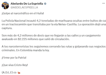 El presidente Abelardo de la Espriella informó sobre el operativo realizado en el departamento del Huila. - crédito @ABDELAESPRIELLA/X