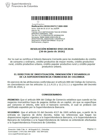 Por medio de la Resolución 0965 de 2026, la SFC certificó el Interés Bancario Corriente para las diferentes modalidades de créditos de consumo - crédito Superfinanciera