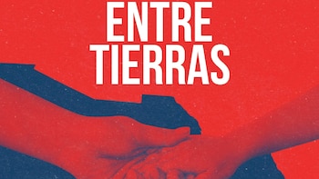 Entre Tierras llega a salas mexicanas con un retrato sobre la vida y las heridas después de la deportación