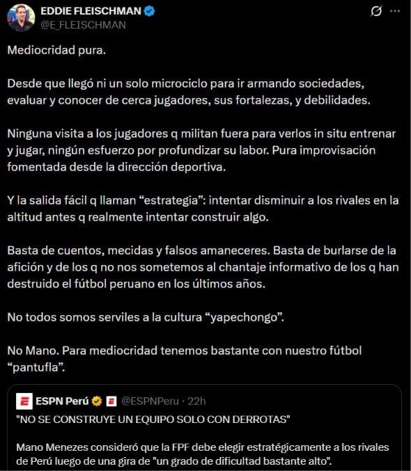El tuit de Eddie Fleischman contra Mano Menezes y la directiva de la FPF.
