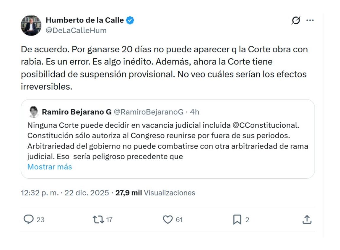 Con este mensaje, Humberto de la Calle se refirió sobre lo que debería ser la labor de la Corte Constitucional, que no debería romper la vacancia judicial para analizar decretazo de Gustavo Petro - crédito @DelaCalleHum/X