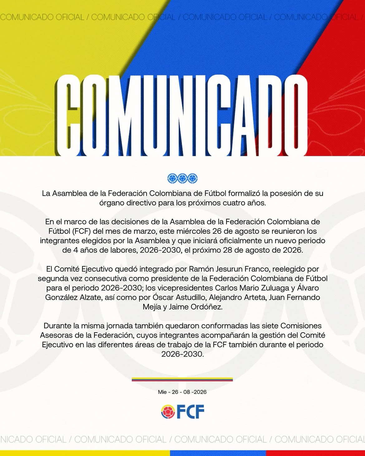 Tras la asamblea del 26 de agosto 2026, el Comité Ejecutivo de la Federación Colombiana de Fútbol tomó posesión y ratificó la elección de Ramón Jesurún - crédito FCF