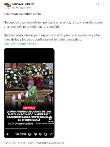 Petro compartió un fragmento del sermón del religioso desde su cuenta de X la mañana del sábado 19 de septiembre de 2026 - crédito @petrogustavo/X