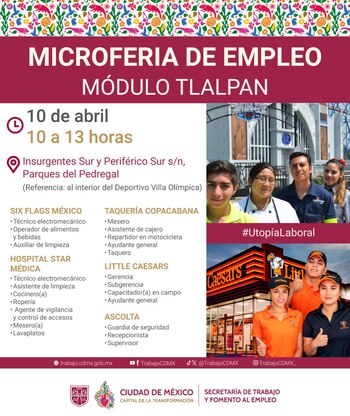 En total, habrá 5 Microferias de Empleo y un reclutamiento, los cuales se realizarán en la Ciudad de México durante el mes de abril. (X@TrabajoCDMX)
