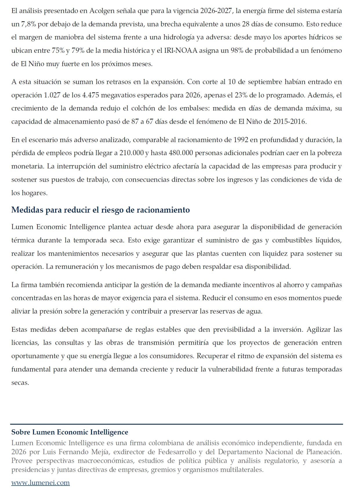 Lumen Economic Intelligence propone garantizar la disponibilidad de generación térmica, incentivar el ahorro de energía durante las horas de mayor demanda y agilizar los proyectos de generación y transmisión. - crédito @LuisFerMejia/X