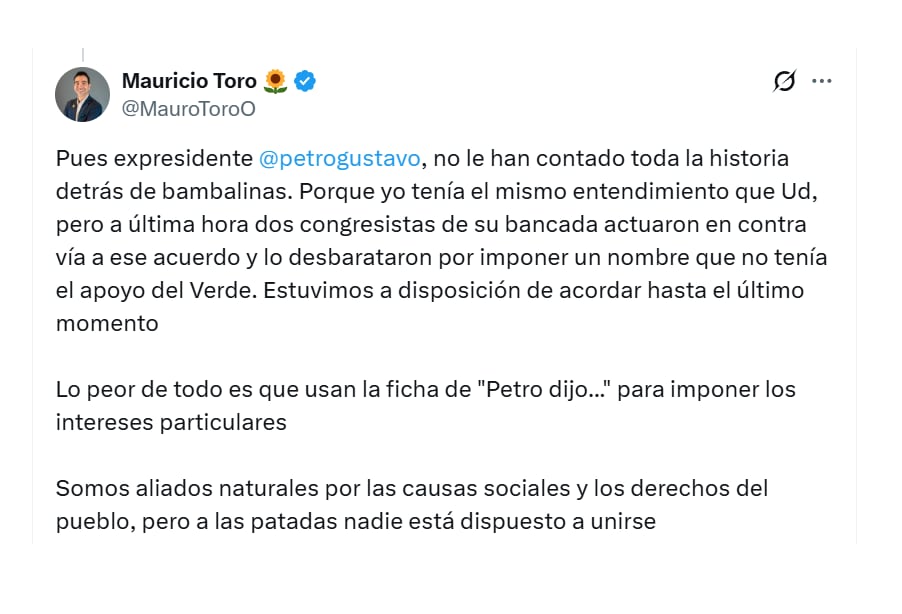 En su perfil de X, el representante Mauricio Toro le salió al paso a los señalamientos del expresidente Gustavo Petro, que señaló a congresistas del partido Alianza Verde de votar por candidatos de la derecha al CNE - crédito @MauroToroO/X
