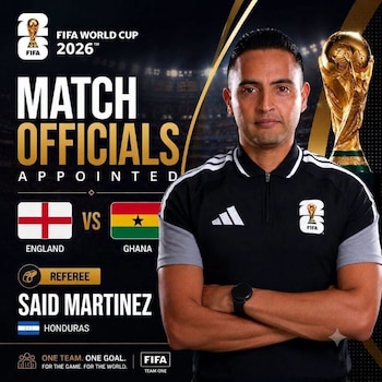 Inglaterra y Ghana se enfrentarán bajo la supervisión arbitral de Said Martínez en el Mundial de la FIFA 2026 (Cortesía FIFA).