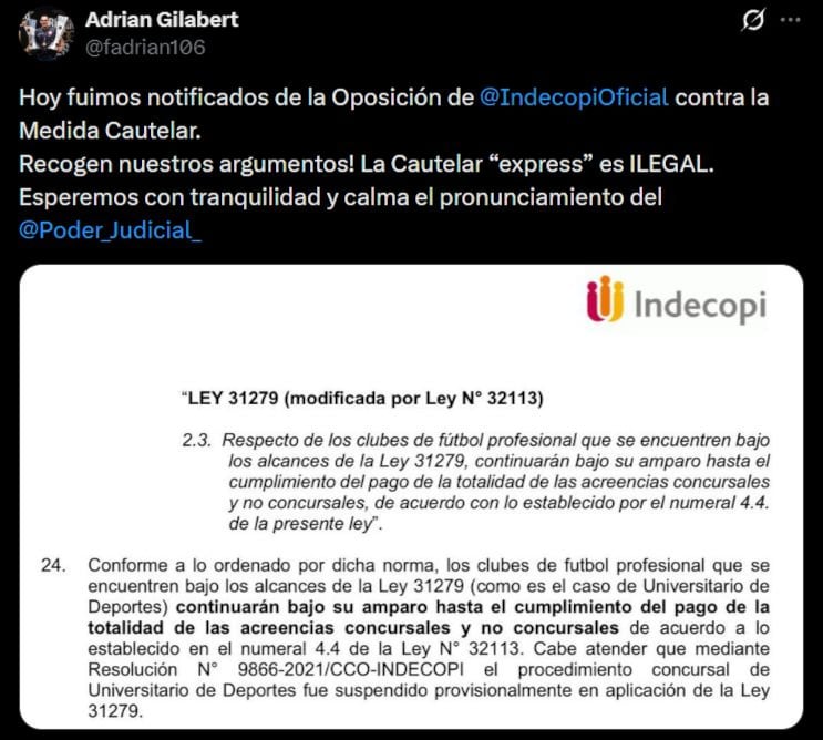 La oposición de Indecopi recibió el respaldo de Universitario. Adrián Gilabert celebró el documento presentado ante el Poder Judicial y sostuvo que sus argumentos coinciden con los del club crema. (X / @fadrian106)