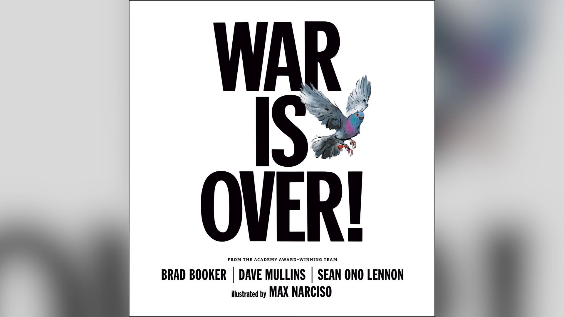“¡La guerra ha terminado!“, de John Lennon y Yoko Ono: primero canción, después película y ahora libro