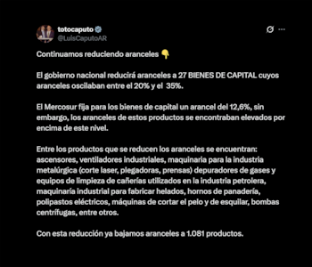 Caputo anunció la quita de aranceles para una serie de bienes de capital: "Continuamos reduciendo"
