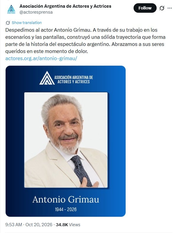 La Asociación Argentina de Actores y Actrices dio a conocer la muerte de Antonio Grimau a través de sus redes sociales (X)