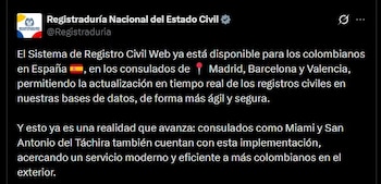 El Sistema de Registro Civil Web permite obtener registros de nacimiento, matrimonio y defunción en cuestión de minutos - crédito @Registraduria/X
