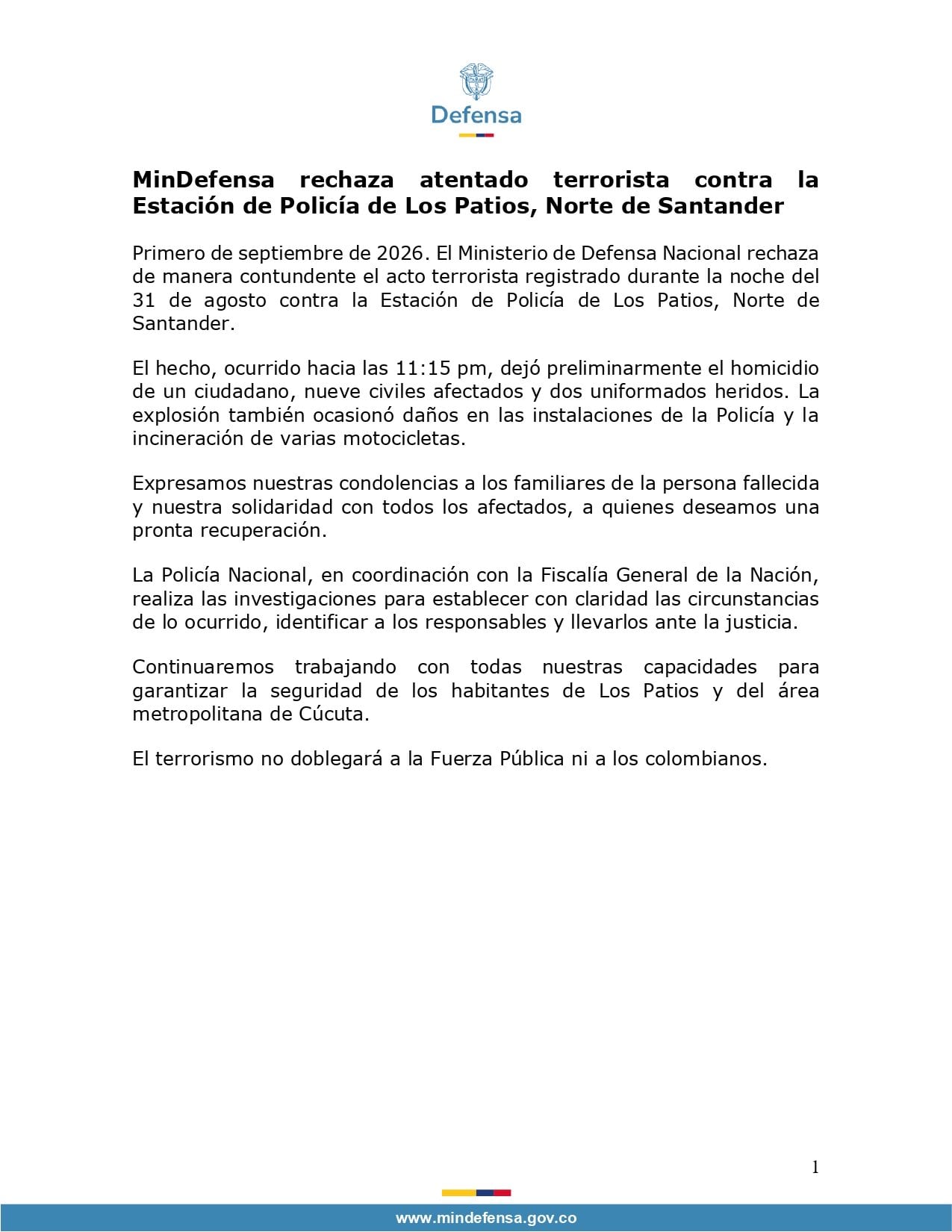 El Ministerio de Defensa coordinó acciones con la Fiscalía General de la Nación para esclarecer quiénes planearon y ejecutaron el atentado en Los Patios - crédito @mindefensa / X