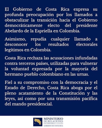 Gobierno de Costa Rica emitió un comunicado en el que expresa su preocupación por los intentos de obstaculizar la transición presidencial en Colombia (Cortesía: @CRcancilleria).