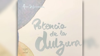 "Potencia de la dulzura", de