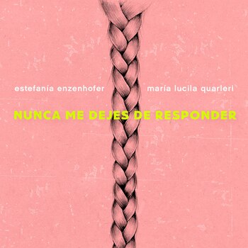 La tapa de "Nunca me