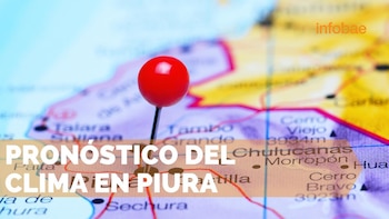 Los piuranos deberán tomar precauciones