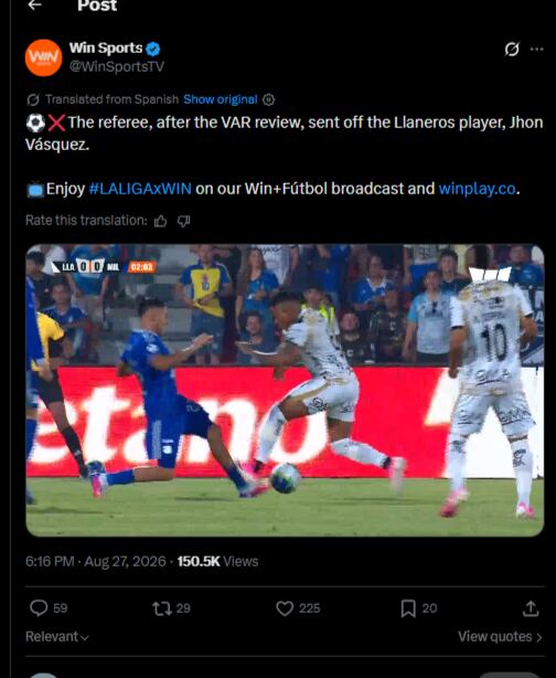 El árbitro antioqueño Ferney Ossa decidió expulsar al atacante de Llaneros Jhon Vásquez tras determinar que hubo juego brusco hacia el volante de Millonarios Sebastián Valencia -crédito @WinSportsTVX