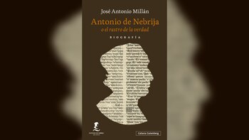 “Antonio de Nebrija o el