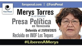 Gráfico del Foro Penal: retrato de Merys Torres, mujer con gafas, texto "Presa Política en Venezuela", detenida el 20/09/2025, recluida en INOF Los Teques